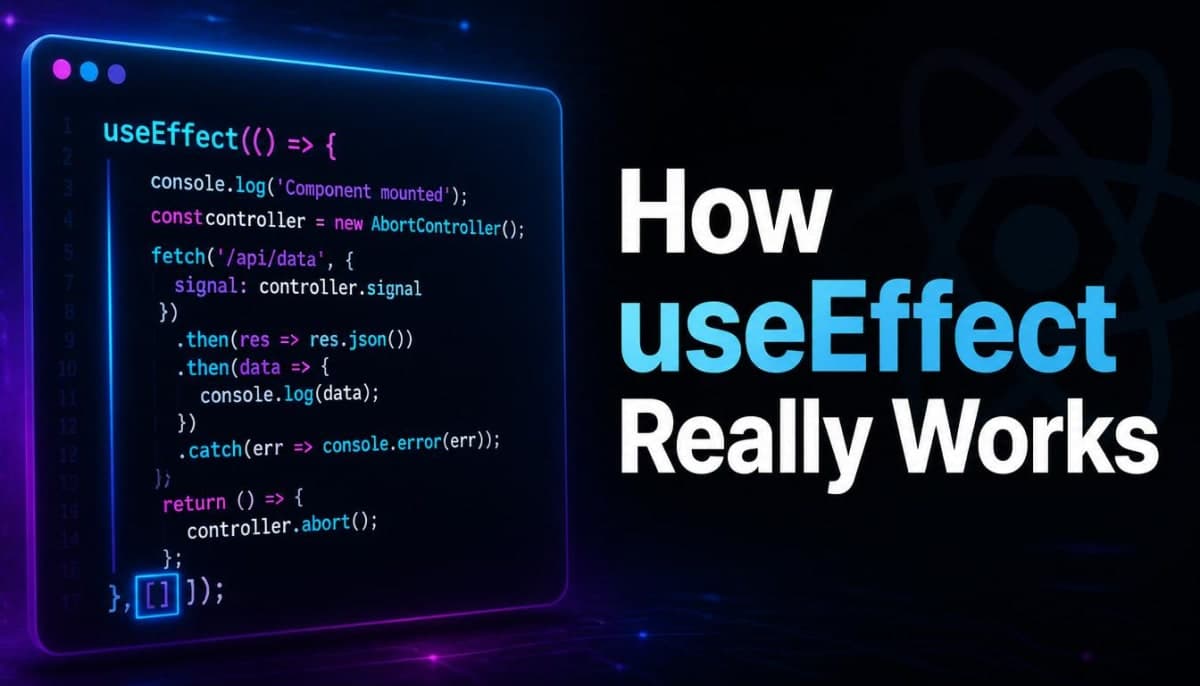 How React's useEffect Actually Works - And Why Developers Misuse It