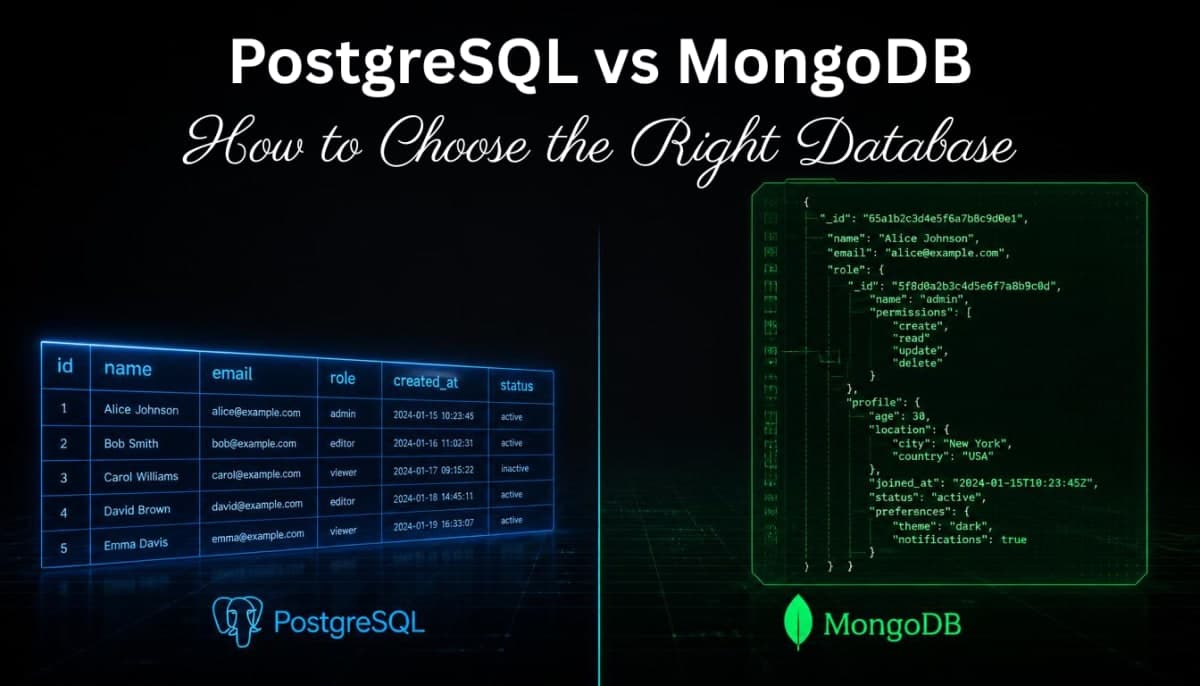 PostgreSQL vs MongoDB - How to Choose the Right Database for Your Project